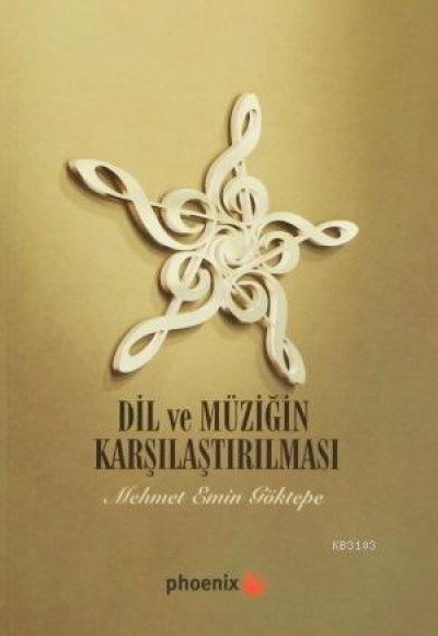 Dil ve Müziğin Karşılaştırılması Dil ve Müziğin Karşılaştırılması