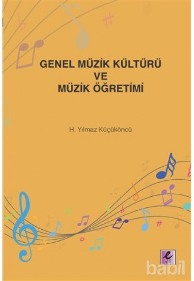 Genel Müzik Kültürü ve Müzik Öğretimi