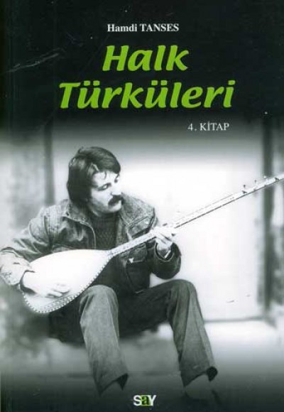 Halk Türküleri - 4