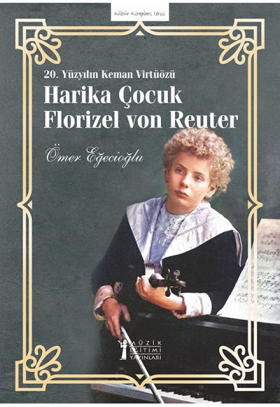 Harika Çocuk Florizel Von Reuter