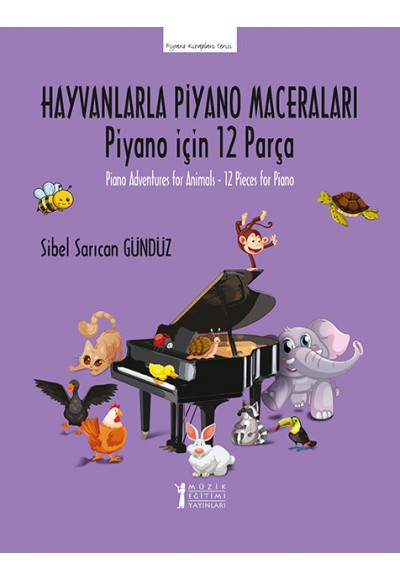 Hayvanlarla Piyano Maceraları