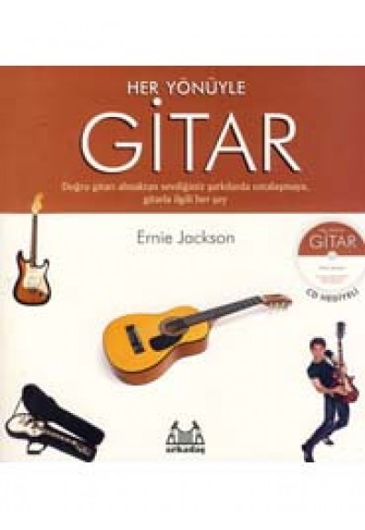 Her Yönüyle Gitar
