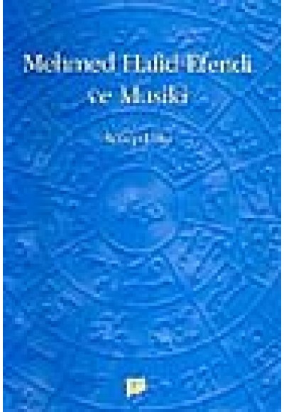 Mehmed Hafid Efendi ve Musiki