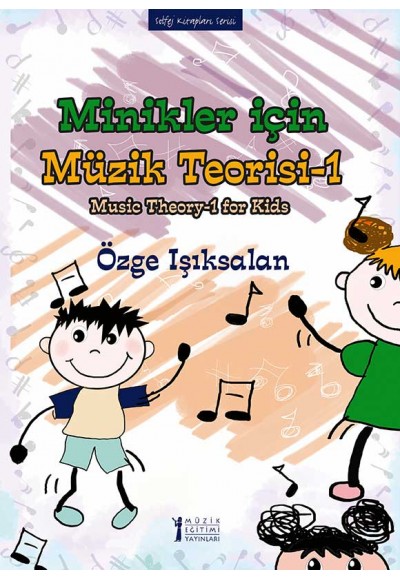 Minikler için Müzik Teorisi-1
