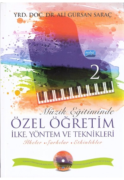 Müzik Eğitiminde Özel Öğretim İlke Yöntem ve Teknikleri - 2