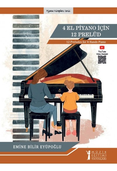 4 El Piyano için 12 Prelüd