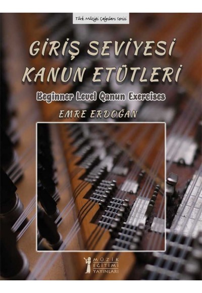 Giriş Seviyesi Kanun Etütleri