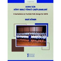 Koro için Dört Sesli Türkü Çeşitlemeleri