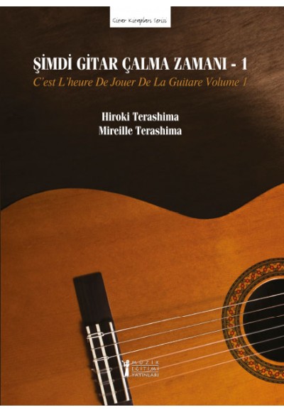Şimdi Gitar Çalma Zamanı - 1