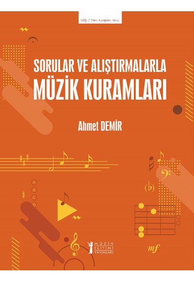 Sorular ve Alıştırmalarla Müzik Kuramları