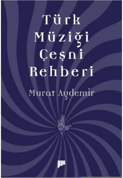 Türk Müziği Çeşni Rehberi