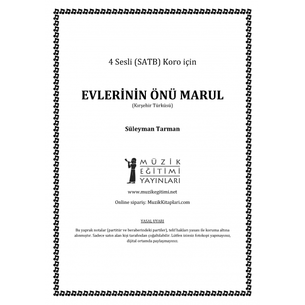 Evlerinin Önü Marul - SATB - Süleyman Tarman