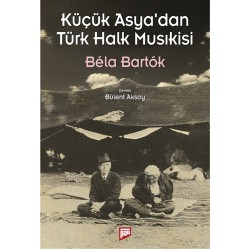 Küçük Asya’dan Türk Halk Musıkisi