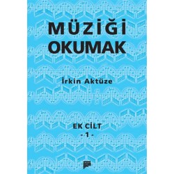 Müziği Okumak Ek Cilt - 1