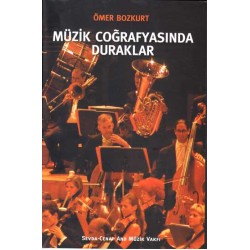 Müzik Coğrafyasında Duraklar