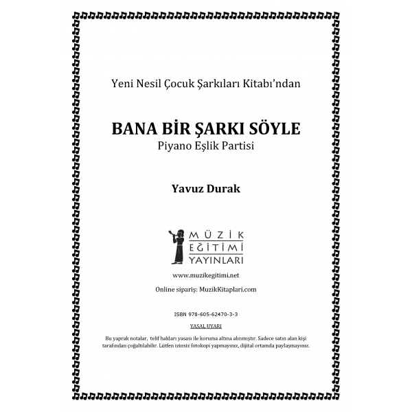 Bana Bir Şarkı Söyle - Y. Durak - Piyano Eşlik Partisi