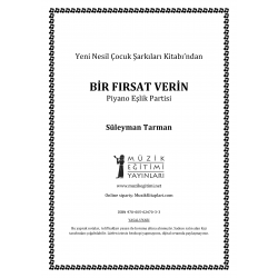 Bir Fırsat Verin - S.Tarman - Piyano Eşlik Partisi