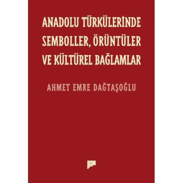 Anadolu Türkülerinde Semboller, Örüntüler ve Kültürel Bağlamlar