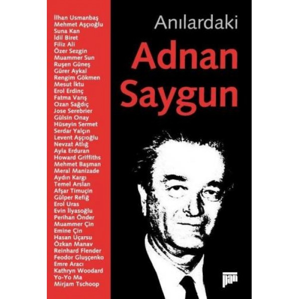 Anılardaki Adnan Saygun