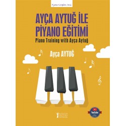 Ayça Aytuğ ile Piyano Eğitimi