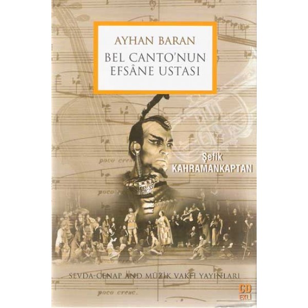 Ayhan Baran: Bel Canto'nun Efsane Ustası (CD'li)