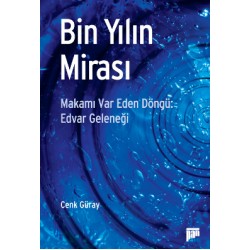 Bin Yılın Mirası: Edvar Geleneği