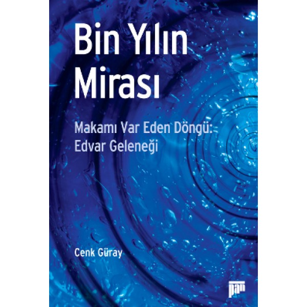 Bin Yılın Mirası: Edvar Geleneği