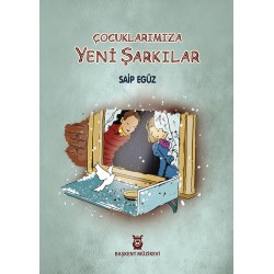 Çocuklarımıza Yeni Şarkılar