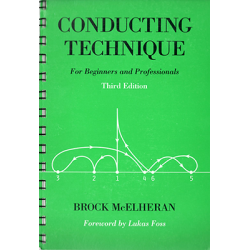 Conducting Technique: For Beginners and Professionals