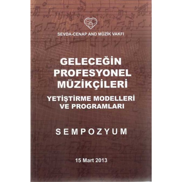 Geleceğin Profesyonel Müzikçileri - Sempozyum