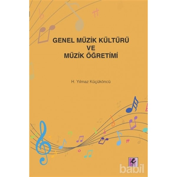 Genel Müzik Kültürü ve Müzik Öğretimi