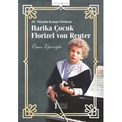 Harika Çocuk Florizel Von Reuter