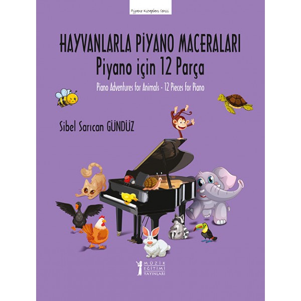 Hayvanlarla Piyano Maceraları