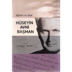 Eğitimci ve Yazar Hüseyin Avni Başman