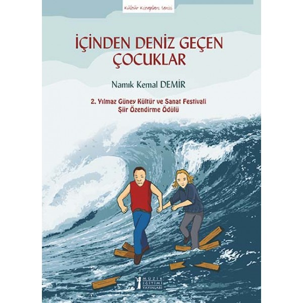 İçinden Deniz Geçen Çocuklar - Şiirler