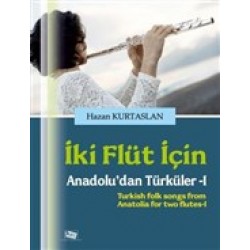 İki Flüt için Anadolu'dan Türküler-1
