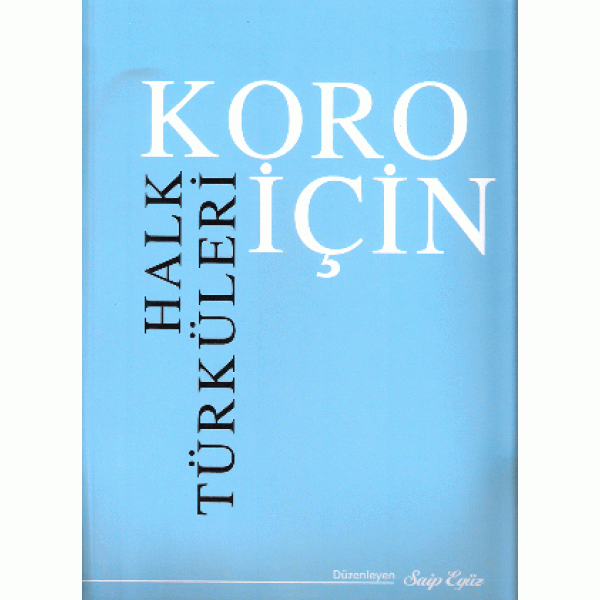 Koro için Halk Türküleri