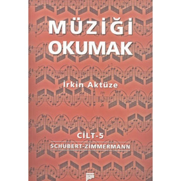 Müziği Okumak Cilt-V