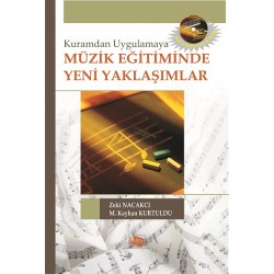 Müzik Eğitiminde Yeni Yaklaşımlar