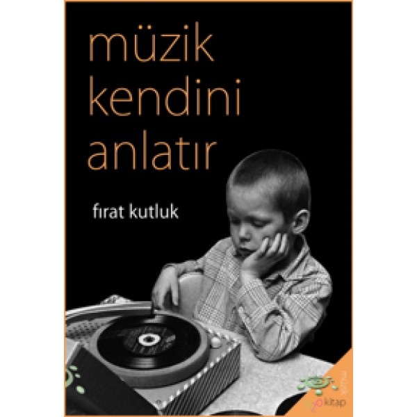 Müzik Kendini Anlatır