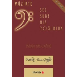 Müzikte - Ses, Süre, Hız, Yoğunluk