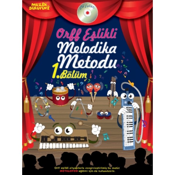 Orff Eşlikli Melodika Metodu - 1