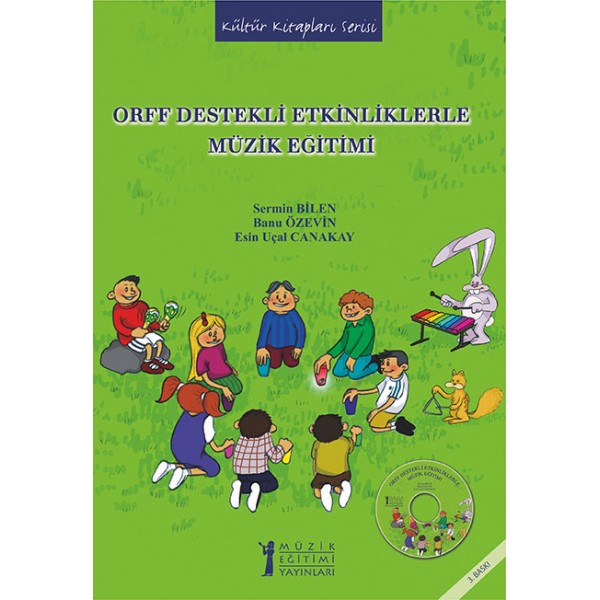 Orff Destekli Etkinliklerle Müzik Eğitimi E-Kitap