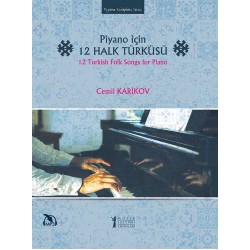 Piyano için 12 Halk Türküsü