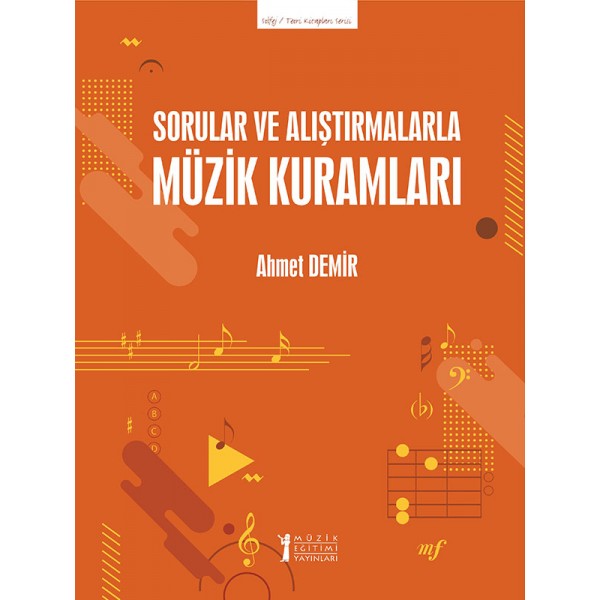 Sorular ve Alıştırmalarla Müzik Kuramları