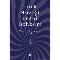 Türk Müziği Çeşni Rehberi