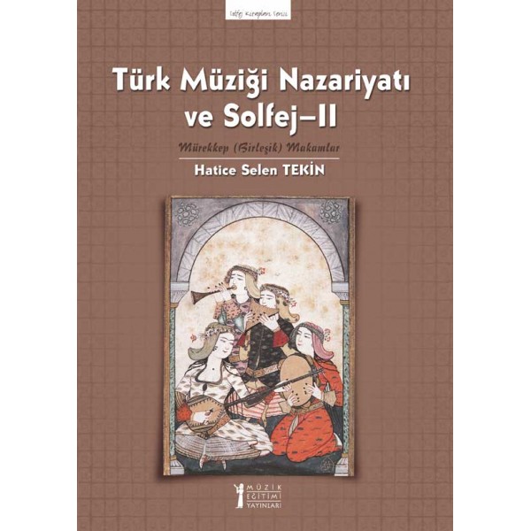 Türk Müziği Nazariyatı ve Solfej - 2