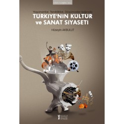 Türkiye'nin Kültür ve Sanat Siyaseti