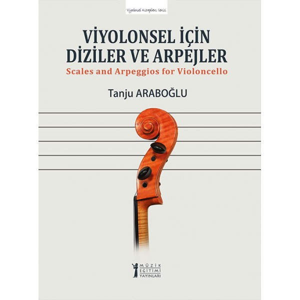 Viyolonsel için Diziler ve Arpejler