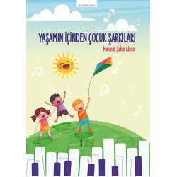 Yaşamın İçinden Çocuk Şarkıları